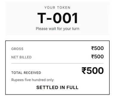 A ClinicFlow payment receipt: the patient’s token, T-001, and a total of ₹500 settled in full.